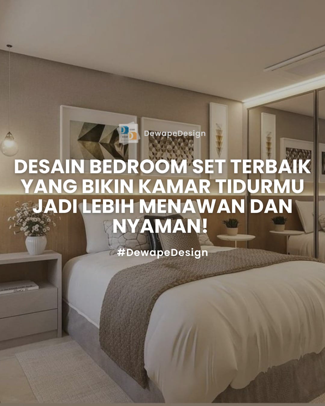 Tips Memilih Jasa Desain Interior Kamar Tidur | Dewape Design